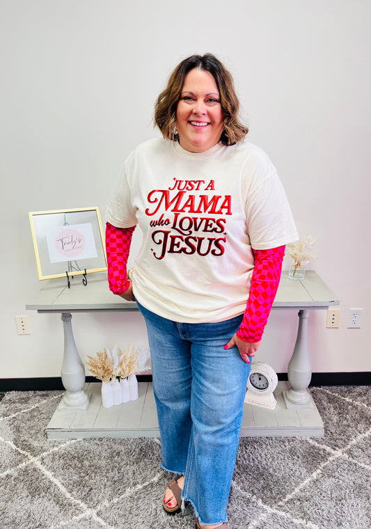 Just A Mama Tee