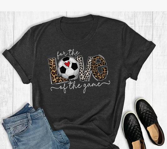 For the Love of Soccer Tee